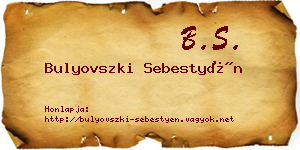 Bulyovszki Sebestyén névjegykártya